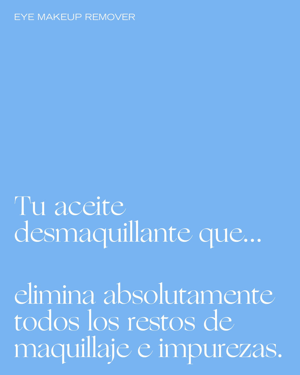DESMAQUILLANTE DE OJOS