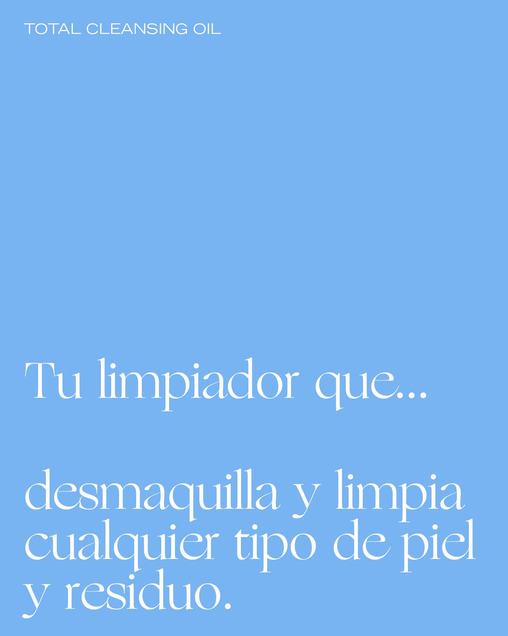 ACEITE DESMAQUILLANTE Y LIMPIADOR